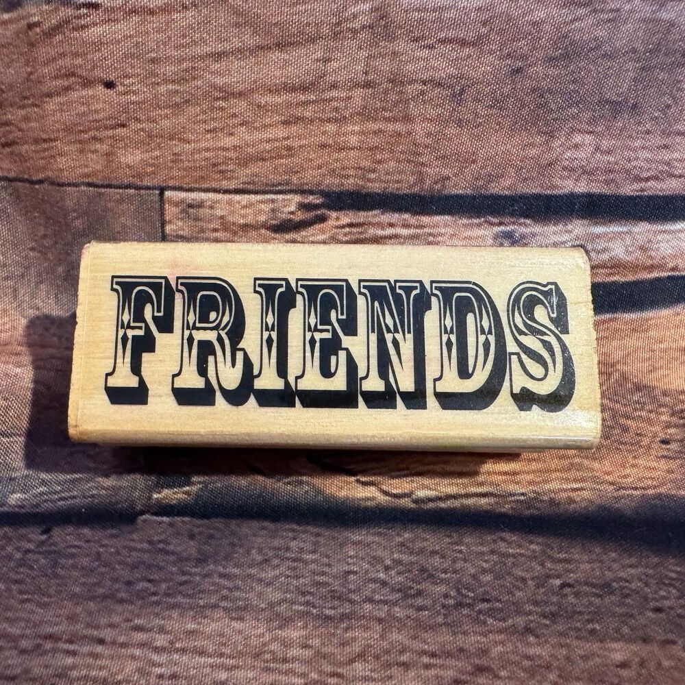 Vintage Friends Rubber Stamp Wood Mounted Western Circus Font Drop Shadow